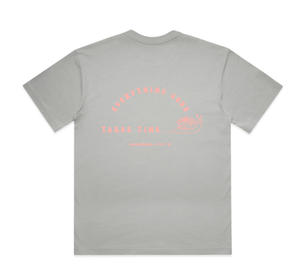 Everything Good Takes Time Tee